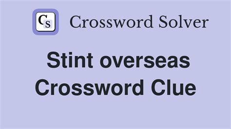 stint crossword clue.